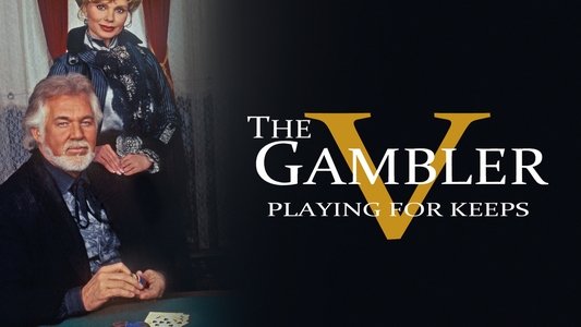 The Gambler V: Playing for Keeps