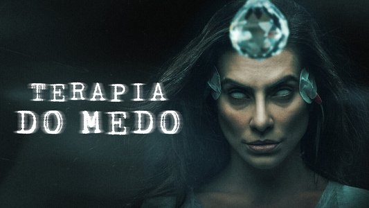Terapia do Medo
