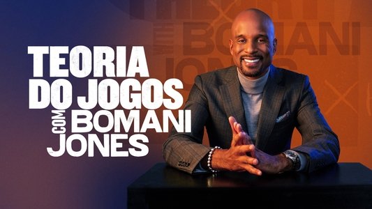 Game Theory with Bomani Jones