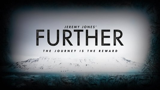 Jeremy Jones' Further on FREECABLE TV
