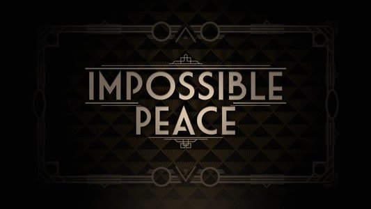 Impossible Peace on FREECABLE TV