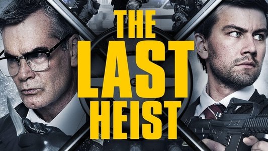 image: The Last Heist