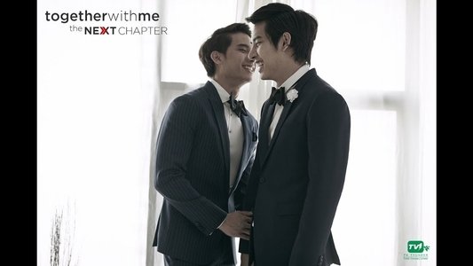 Together With Me: The Next Chapter (TV Series 2018- ) — The Movie