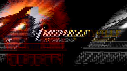 Amityville: A New Generation on FREECABLE TV