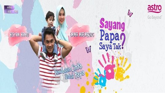 sayang papa saya tak episod 7