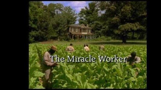 The Miracle Worker
