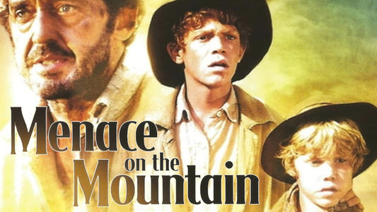 Menace on the Mountain