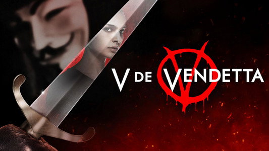 V for Vendetta