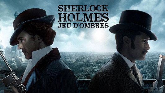 Sherlock Holmes: A Game of Shadows