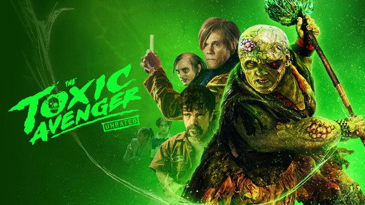 The Toxic Avenger Unrated