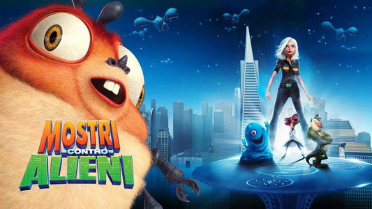 Monsters vs Aliens