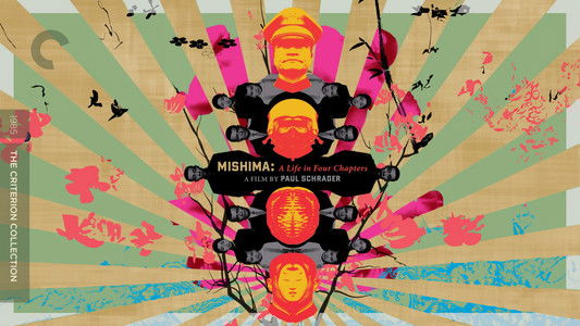 Mishima: A Life in Four Chapters