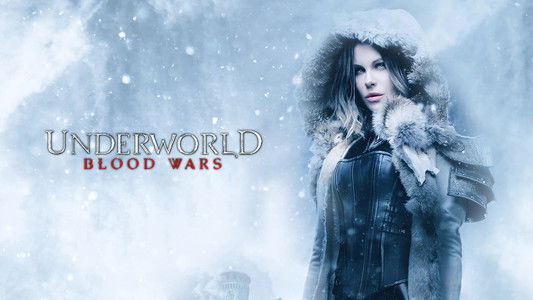 Underworld: Blood Wars