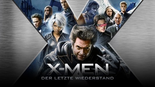 X-Men: The Last Stand