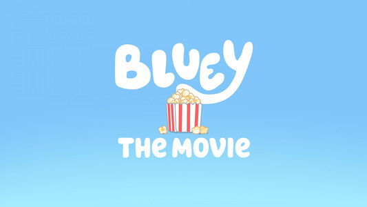Bluey: The Movie