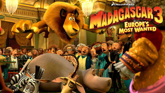 Madagascar 3: Europe's Most Wanted