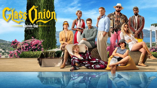 Glass Onion: A Knives Out Mystery