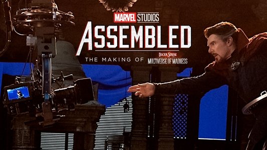 Marvel Studios Assembled: The Making of Doctor Strange in the Multiverse of Madness