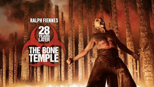 28 Years Later: The Bone Temple