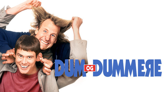 Dumb and Dumber