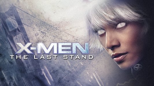 X-Men: The Last Stand