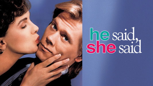He Said, She Said