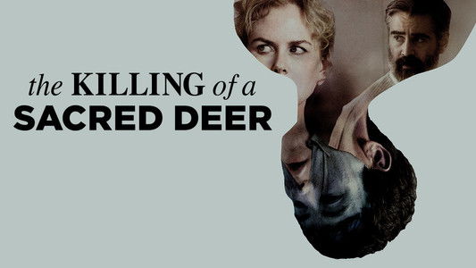 The Killing of a Sacred Deer