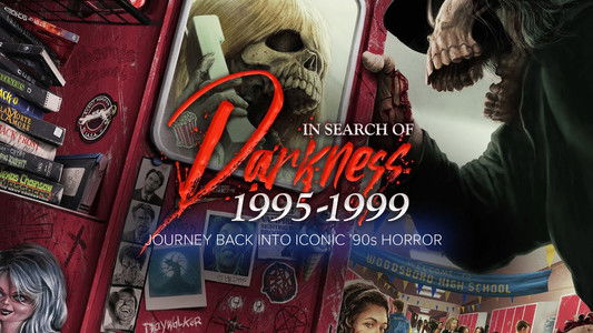 In Search of Darkness: 1995-1999