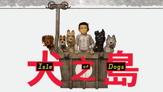Isle of Dogs