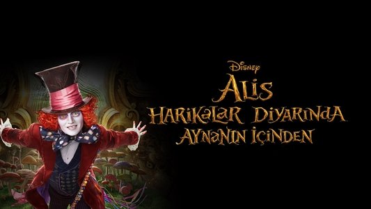 Alice Through the Looking Glass