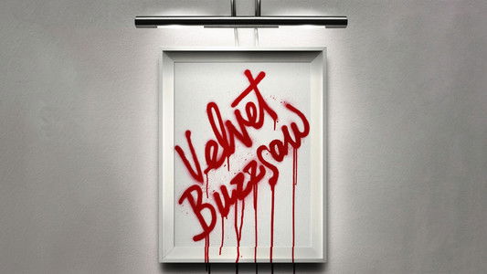 Velvet Buzzsaw