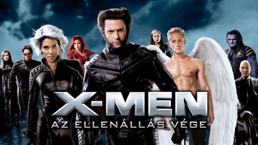 X-Men: The Last Stand