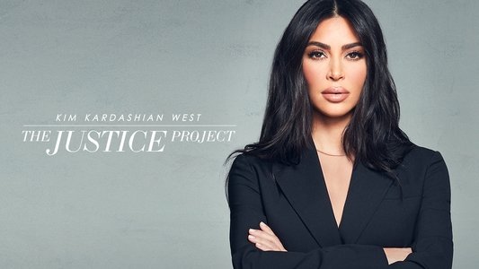 Kim Kardashian West: The Justice Project