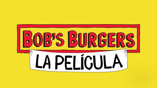 The Bob's Burgers Movie