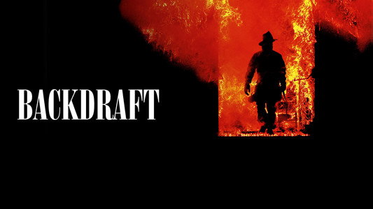 Backdraft