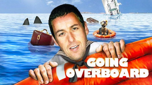 Going Overboard
