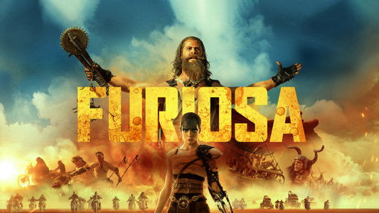 Furiosa: A Mad Max Saga