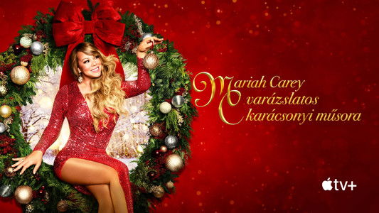 Mariah Carey's Magical Christmas Special