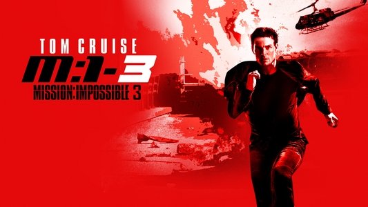 Mission: Impossible III