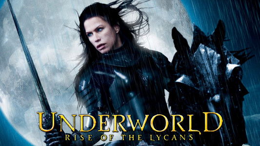 Underworld: Rise of the Lycans
