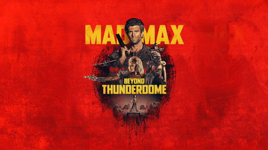 Mad Max Beyond Thunderdome