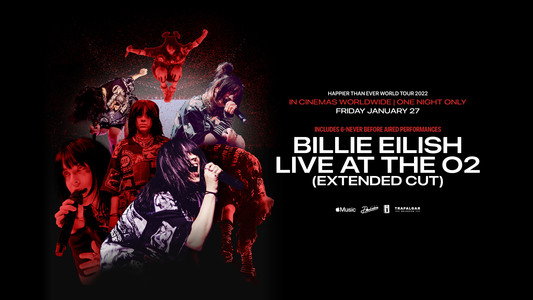 Billie Eilish: Live at the O2 (Extended Cut)