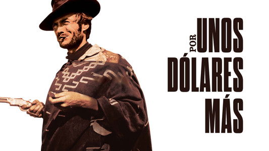 For a Few Dollars More