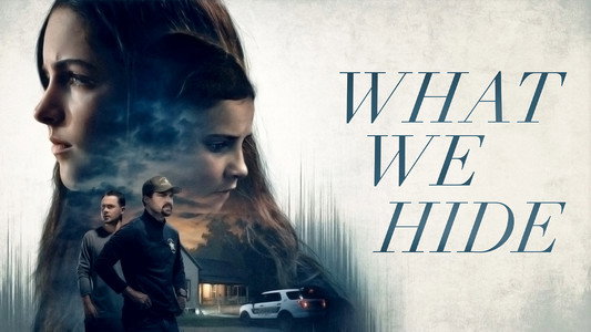 What We Hide