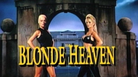 Blonde Heaven