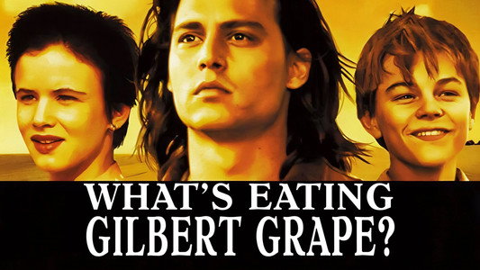 What's Eating Gilbert Grape