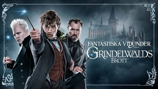 Fantastic Beasts: The Crimes of Grindelwald