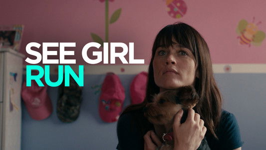 See Girl Run