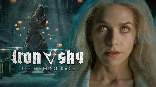 Iron Sky: The Coming Race