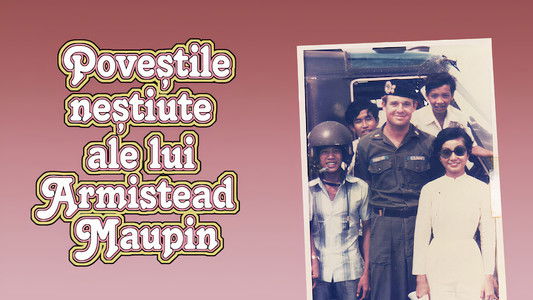 The Untold Tales of Armistead Maupin